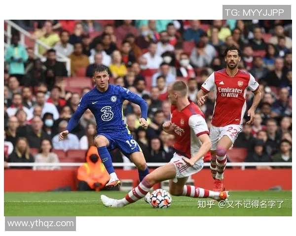 切尔西逆转阿森纳上演精彩帽子戏法全场沸腾战报回顾